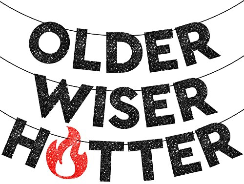 KatchOn, Glitzerndes Schwarzes Older Wiser Hotter Banner – Vorgespannt 3M | Older Wiser Hotter Geburtstagsdeko für Erwachsene | Lustiges Geburtstagsbanner Dekoration für Geburtstagspartys