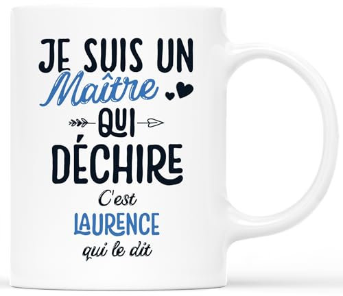 Cadeau Plus Mug Personnalisé Prénom Je Suis Un Maître Qui Déchire - Cadeau Fin d'Année Scolaire, Cadeau Maitre d'École Fin d'Année, mug maître (Maître)