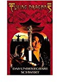 Flying Dragons - Das unbesiegbare Schwert