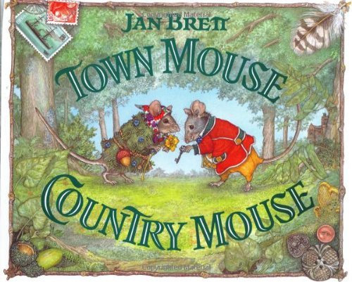 Town Mouse, Country Mouse by Jan Brett (1994-08-31)