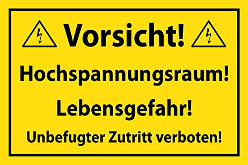 Blechschild 30 x 20 cm Warnschild - Vorsicht Hochspannungsraum ! Lebensgefahr ! Unbefugter Zutritt verboten - DekoNo7