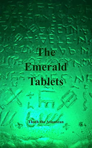 THE EMERALD TABLETS OF THOTH THE ATLANTEAN (English Edition)