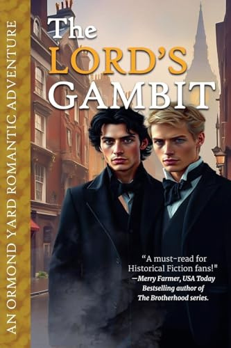 The Lord's Gambit (Ormond Yard Romantic Adventures, Band 4)