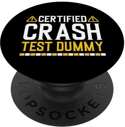 Certified Crash Test Dummy Funny Injured Saying PopSockets mit austauschbarem PopGrip