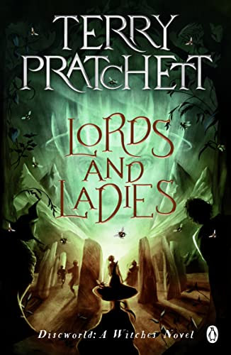 Lords And Ladies: (Discworld Novel 14) (Discworld series) (English Edition)