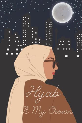 Hijab Is My Crown: Dot grid paper composition notebook or journal ,Dot grid Notebook,120 Pages for Kids ,Teens ,Student and Adults