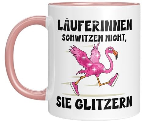 Lustige Tasse mit Spruch für Joggerinnen und Marathonläufer | Läuferinnen schwitzen nicht, sie glitzern | Geschenkidee für Lauf und Sport Fans