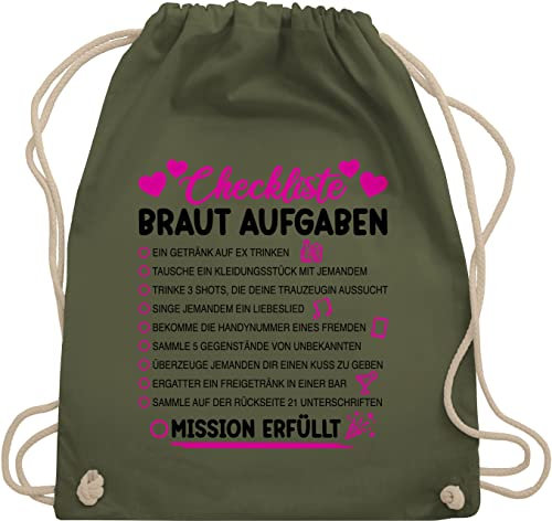 Shirtracer Turnbeutel Rucksack - JGA Junggesellenabschied Frauen - Braut Aufgaben I Mutprobe Checkliste - Unisize - Olivgrün - bride stoffbeutel brauttaschen bachelorette party aufgabe stoffrucksack