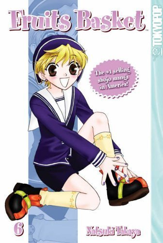 Fruits Basket Volume 6: v. 6 by Takaya, Natsuki (2004)