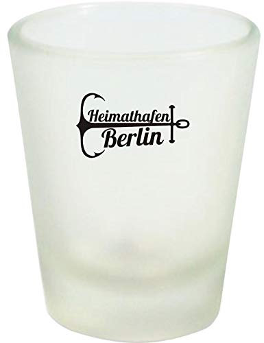 Shirtinstyle Schnapsglas Glas, Heimathafen Berlin. Urlaub Heimat Familie Zu Hause Freunde Spruch, Weiß
