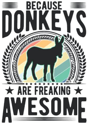 Esel Tagesplaner: Because Donkeys are freaking awesome Esel / Kalender 2023 & 2024 / Wochenplaner Tagesplaner Planer / Planungsbuch To-Do-Liste / 6x9 Zoll / 100 ausfüllbare Seiten