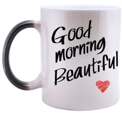 acen Romantisches, Funny, Good Morning Beautiful Tasse aus Keramik, weiß, 11 Oz
