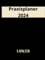 Praxisplaner 2024: Terminplaner Praxis 2024 mit Datum , 1 Tag 1 Seiten mit 5 Spalten , 15 Minuten Intervall, Januar bis Dezember 2024, Din A4.