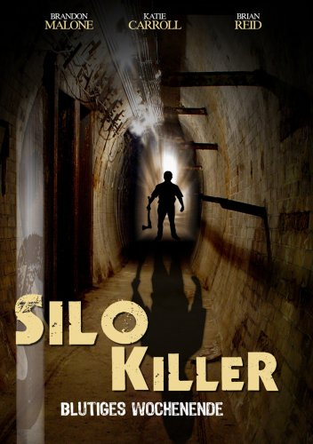 Silo Killer - Blutiges Wochenende