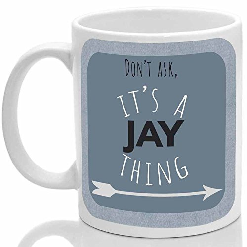 Jay's Mug, It's a Jay Thing, (Blue)