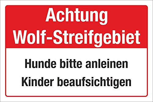 WERBEPUNKT. Schild Wolf Streifgebiet Gefahr Warnung Hunde anleinen Kinder 3 mm Alu-Verbund 300 x 200 mm