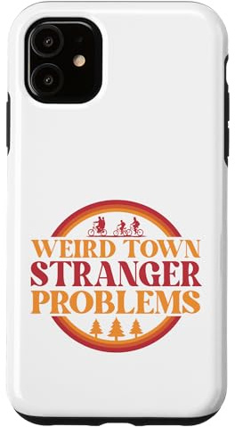 Weird Town, Stranger Problems Case for iPhone 11