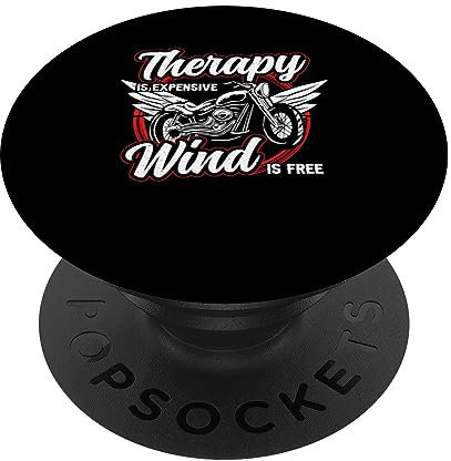 Therapie ist teuer Wind ist kostenlos Motorrad Motorrad Biker PopSockets mit austauschbarem PopGrip