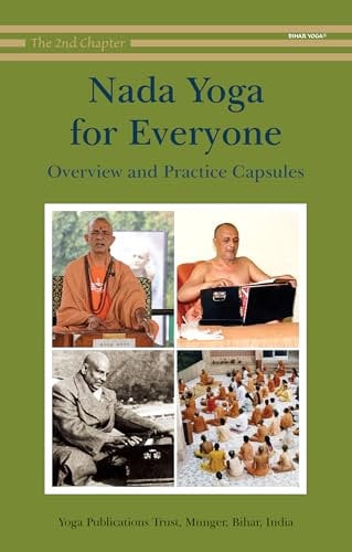 Nada Yoga for Everyone: Overview and Practice Capsules (English Edition)