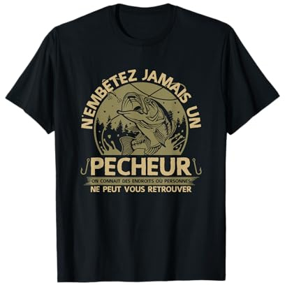 Shirt Pêche Homme pêcheur cadeu pêcheur Cadeau Gars pêcheur T-Shirt
