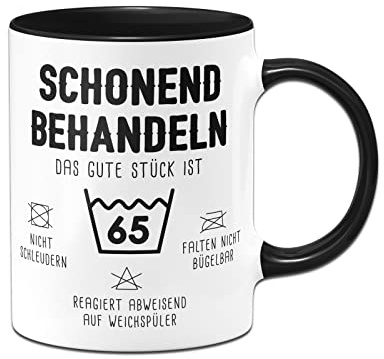 Tassenbrennerei Tasse mit Spruch Schonend behandeln Das gute Stück ist 65 - Kaffeetasse | 30 bis 80 | lustig als Geschenk runder Geburtstag (65)