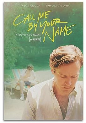 FCYYDS Filmposter Call Me By Your Name, Leinwand-Poster, Wandkunstdruck, ästhetische Raumdekoration, Heimbüro-Dekoration, 20 x 30 cm, ungerahmt