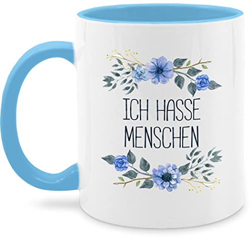 Shirtracer Tasse 325ml - Statement Sprüche - Ich hasse Menschen - 325 ml - Hellblau - Kaffeetasse mit Spruch