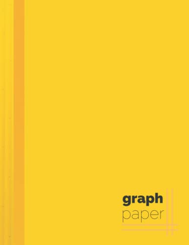 Graph Paper Notebook Yellow: Math, Science and Drafting Notebook for Students, Architects, Engineers, or Designers. Quad Ruled, 100 sheets (Graph Paper Composition Notebooks)