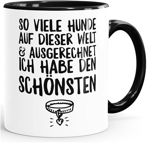 MoonWorks Spruch-Tasse so viele Hunde auf dieser Welt und ausgerechnet ich habe den Schönsten Hundebesitzer Spruch-Tasse Teetasse Keramiktasse Schwarz unisize