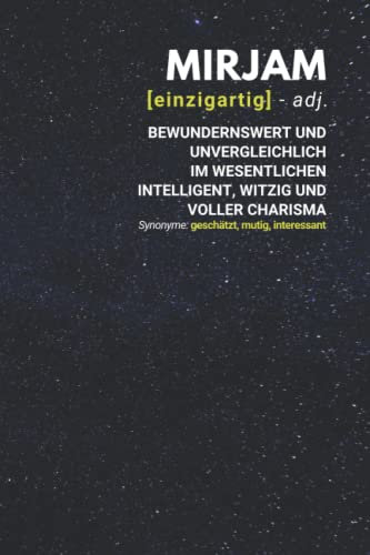 Mirjam (einzigartig) bewundernswert: Notizbuch inkl. To Do Liste | Das perfekte Geschenk | personalisiert mit dem Namen Mirjam | Geschenkidee | Geschenke | Name