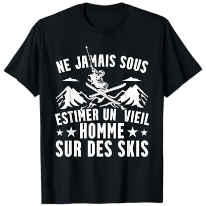 Skieur Drôle Skieuse Un Vieil Homme Sur Des Skis T-Shirt