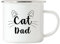 Hey!Print Cat Dad Emaille-Tasse Katzen-Papa Geschenk Katzenliebhaber Katzenbesitzer Katzen Kätzchen Kaffeetasse
