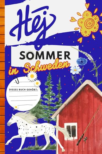 Hej: Sommer in Schweden