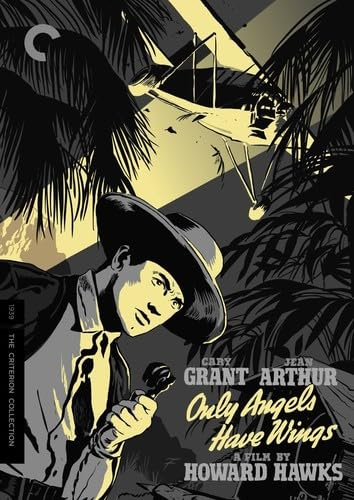 Only Angels Have Wings (The Criterion Collection) [DVD]