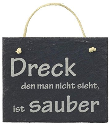 condecoro Schiefer Schild - Dreck den Man Nicht Sieht, ist sauber - Schiefertafel Wandbild