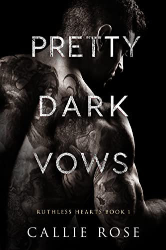 Pretty Dark Vows (Ruthless Hearts Book 1) (English Edition)