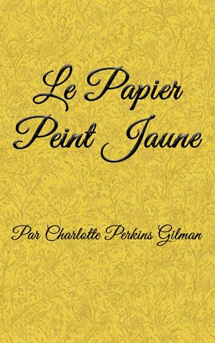 Le Papier Peint Jaune