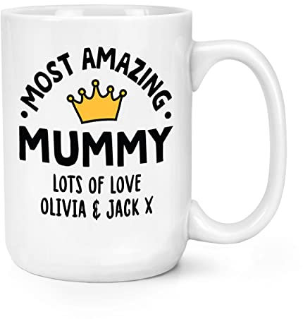 Personalised Most Amazing Mummy Crown 15oz Large Mug Cup
