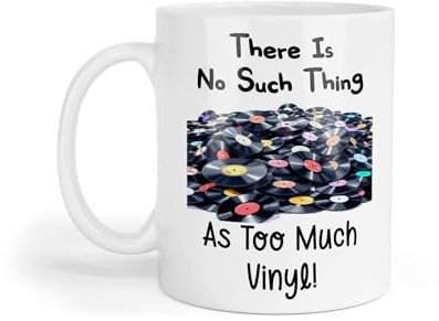 Decalarama Record Mug Gift There is No Such Thing As Too Much Vinyl Nice Cute Novelty Printed Cup Present