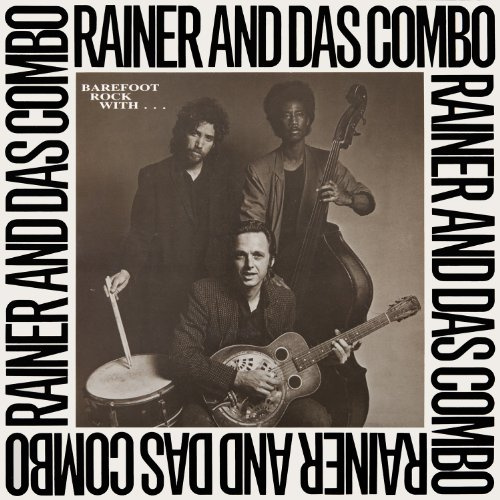 Barefoot Rock with Rainer & Das Combo