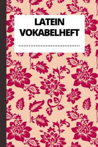 Latein Vokabelheft: Vokabelbuch zum Eintragen