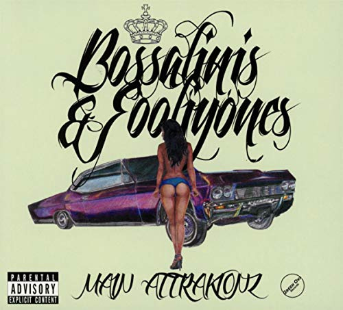 Bossalinis & Fooliyones