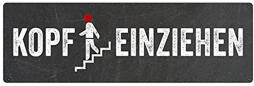 KOPF EINZIEHEN Schild Treppe Hinweisschild Treppenhaus Türschild Kopf stossen