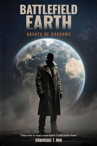 BATTLEFIELD EARTH: Agents of Shadows