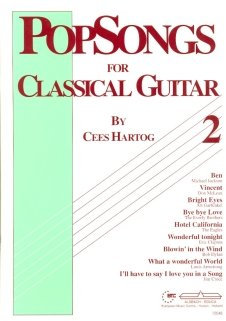 POP SONGS 2 FOR CLASSICAL GUITAR - arrangiert für Gitarre [Noten / Sheetmusic] Komponist: HARTOG CEES