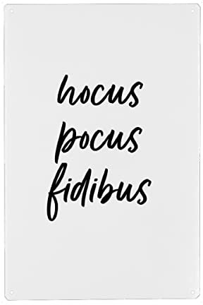 artboxONE Metall-Poster 30x45 cm Typografie Hocus Pocus Fidibus von Künstler AB1 Edition