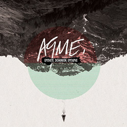 Aqme - Epithete Dominion Epitaphe