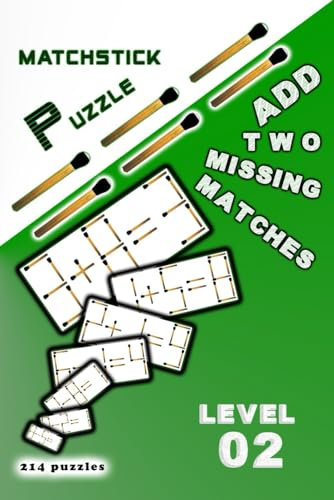 MATCHSTICKS PUZZLE: Add two missing matches (Matchstick puzzle)