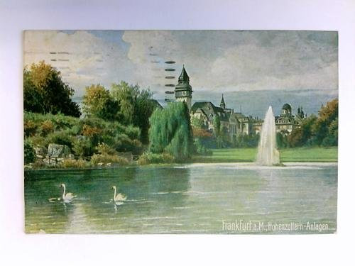 Postkarte: Frankfurt a. M. - Hohenzollern-Anlagen