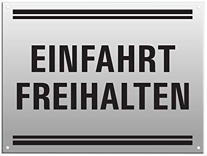 Warnschild Einfahrt Freihalten 200x150 mm Aluminium silber matt eloxiert 4-fach gelocht Nr.37153-EL
